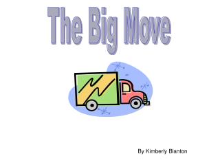 The Big Move