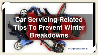 Car Servicing Related Tips To Prevent Winter Breakdowns