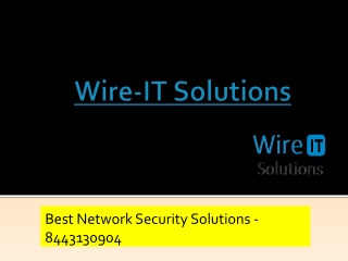 Wire-IT Solutions | 844-313-0904 | Internet Services