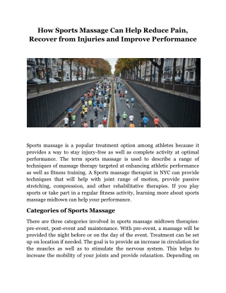 How Sports Massage Can Help Reduce Pain, Recover from Injuries and Improve Performance