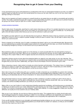 Recognizing How to get A Position From the Dwelling