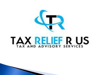 Avoid Needless Stress, Settle Back Taxes ASAP - Tax Relief R us