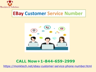 Ask all doubt at eBay customer service 1-844-659-2999