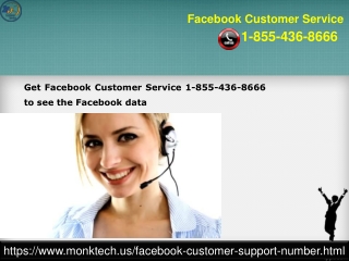 To access the Facebook database join Facebook Customer Service 1-855-436-8666