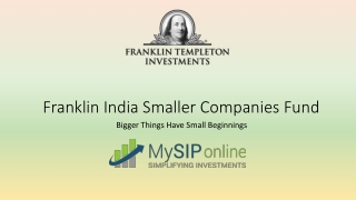 Know Who Should Invest in Franklin India Smaller Companies Fund