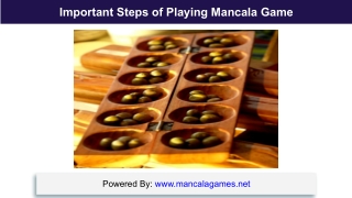 Important Steps of Playing Mancala Game