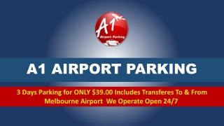 All You Need To Know About Car Parking in Melbourne Airport