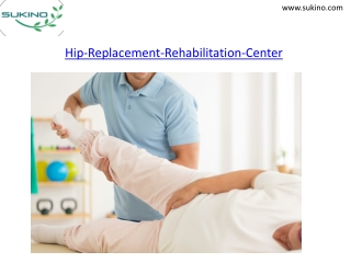 Hip-Replacement-Rehabilitation-Center