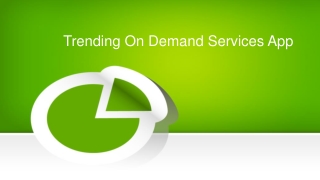 Trending On-Demand Service App