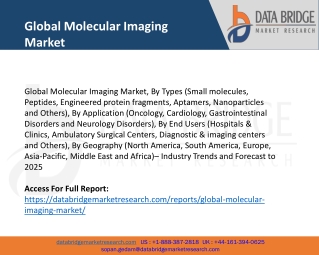 Global Molecular Imaging Market– Industry Trends and Forecast to 2025
