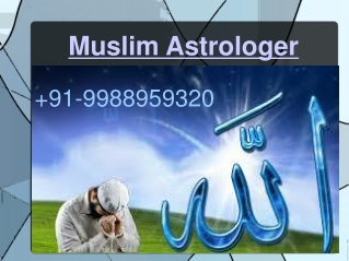 Love probkem solution by famous muslim astrologer