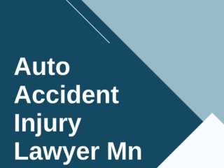 Auto Accident Injury Lawyer Mn