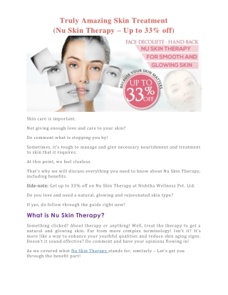 Truly Amazing Skin Treatment