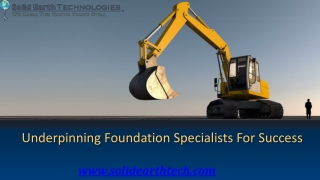 Underpinning Foundation Specialists For Success