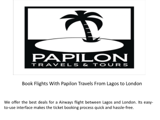 Book Flights With Papilon Travels From Lagos to London