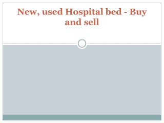 New, used Hospital bed - Buy and sell