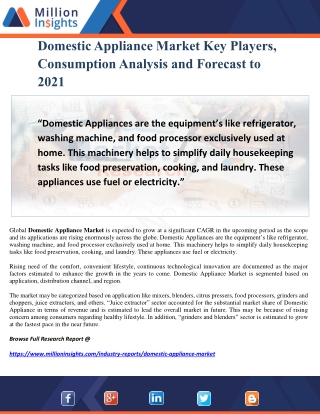 Domestic Appliance Market Key Players, Consumption Analysis and Forecast to 2021