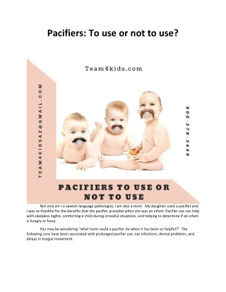 Pacifiers Use Or Not To Use? | Speech & Language Development