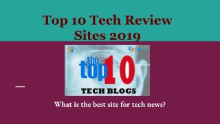 Top 10 Tech Review Sites 2019