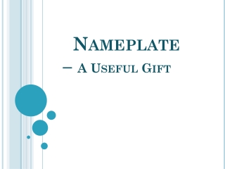 Nameplate – A Useful Gift