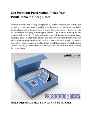 Get Premium Presentation Boxes from PrintCosmo in Cheap Rates