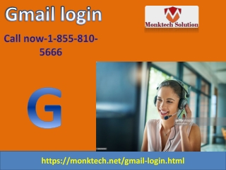 Learn to fix Gmail Login technical problems from experts 1-855-810-5666