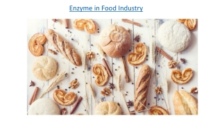 Enzyme in Food Industry