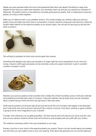 Unclear What To Do With Your Jewellery? Use This Information and facts