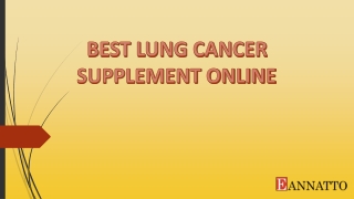 Best Lung Cancer Supplement Online