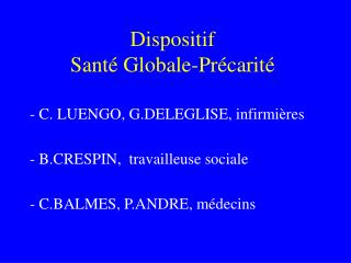 Dispositif Santé Globale-Précarité