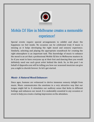 Mobile DJ Hire in Melbourne creates a memorable experience!