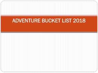 Adventure Bucket List 2018