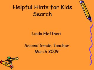 Helpful Hints for Kids Search