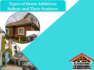 Types of Home Additions Sydney and Their Features