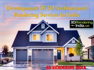Development of 3D Architectural Rendering Services