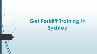 Get Forklift Training in Sydney