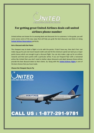 For getting great United Airlines deals call united airlines phone number