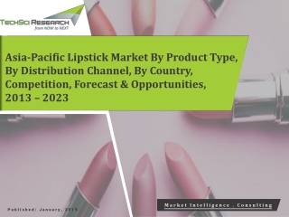Asia-Pacific Lipstick Market Forecast & Opportunities, 2023
