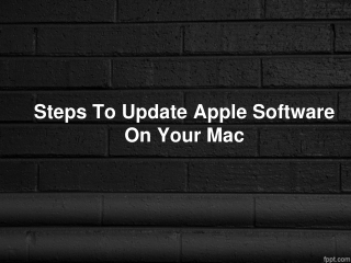 Steps To Update Apple Software On Your Mac