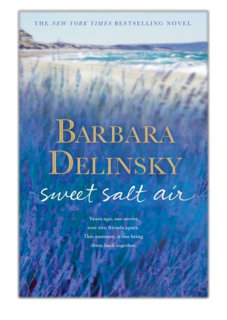 [PDF] Free Download Sweet Salt Air By Barbara Delinsky