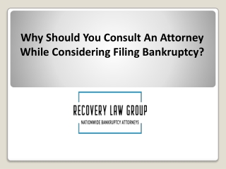 Consult An Attorney While Considering Filing Bankruptcy