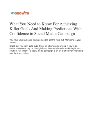 What You Need to Know For Achieving Killer Goals And Making Predictions With Confidence in Social Media Campaign