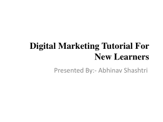 Digital Marketing Tutorial For New Learners