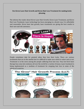 Use iGrow Laser Hair Growth and IGrow Hair Loss Treatment for making looks pleasing