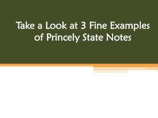 Take a Look at 3 Fine Examples of Princely State Notes