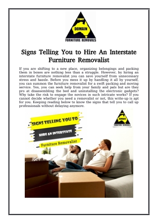 Signs Telling You to Hire An Interstate Furniture Removalist
