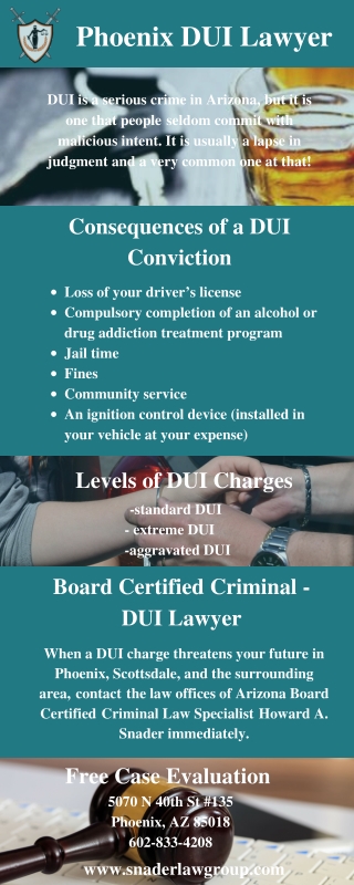 Phoenix DUI Lawyer - The Law Office of Howard A. Snader, LLC