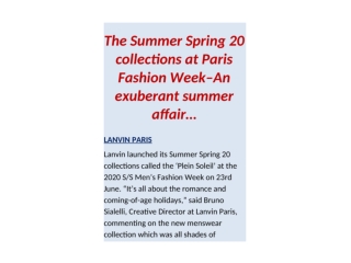 Exuberance and vigour were the mood of the Summer Spring20 collections at the Paris Fashion Week!