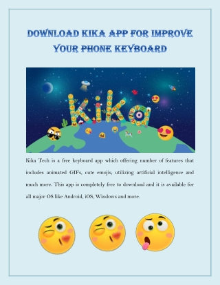 Download Kika App for Improve your Phone Keyboard