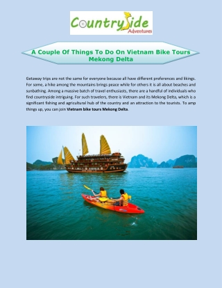 Amaze Yourself On A Vietnam Tour